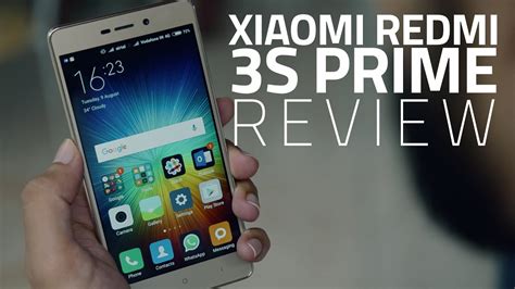 Redmi 3s Prime Review Honest In Depth Review After 1 Month Use