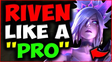 How To Play Riven 1v5 Like A Pro Season 10 Riven Top Guide League Of Legends Youtube