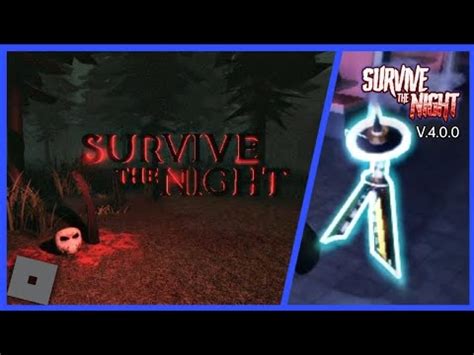 Roblox Survive The Night Story Mode Night A I L A S Beacon Gear