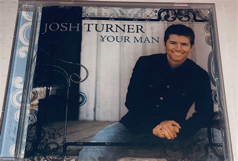 Josh Turner Your Man