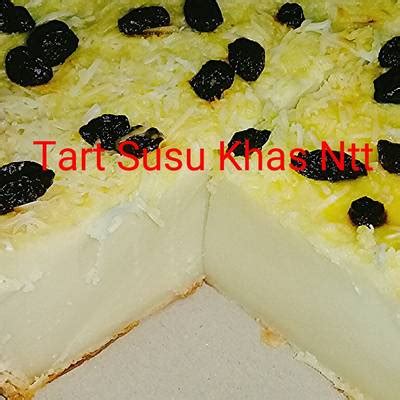 Resep Tart Susu Khas Ntt Oleh Aura Sandra Cookpad