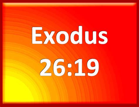 Exodus 26 19 And You Shall Make Forty Sockets Of Silver Under The