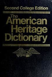 The American Heritage dictionary by William Morris | Open Library