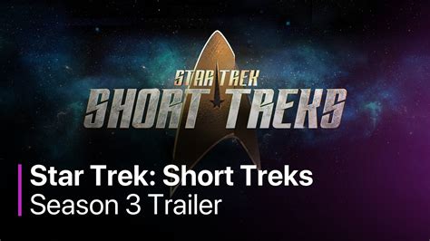 Star Trek Short Treks Season 3 When Will It Release What Is The Cast