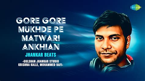 Gore Gore Mukhde Pe Gulshan Jhankar Studio Hindi Remix Songs