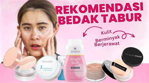 Rekomendasi Bedak Tabur Untuk Kulit Berminyak Youtube