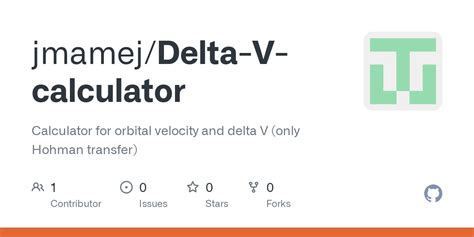 GitHub - jmamej/Delta-V-calculator: Calculator for orbital velocity and ...