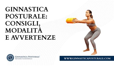 Ginnastica Posturale Consigli Modalit E Avvertenze Ginnastica