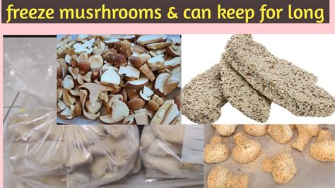 How To Freeze Mushroom And Can Keep For Long Time Cara Membekukan Jamur Di Freeze Agar Bisa Tahan