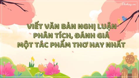 20 Mẫu Viết Bài Văn Nghị Luận Phân Tích Đánh Giá Một Tác Phẩm Văn Học