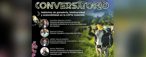 Arrancó la COP16 y Fedegán lideró conversación en torno a la