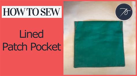 How To Create A Lined Patch Pocket Youtube