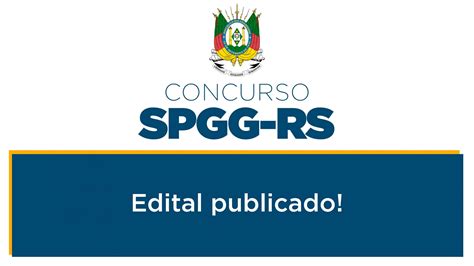 Concurso SPGG RS Edital Publicado Rico Domingues