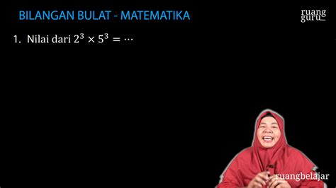 Video Belajar Latihan Soal Bilangan Bulat Matematika Untuk Kelas