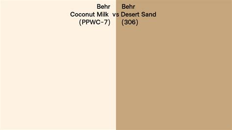 Behr Coconut Milk Vs Desert Sand Side By Side Comparison