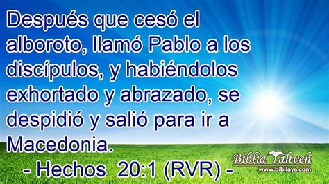 Hechos 20 1 Rvr Después Que Cesó El Alboroto Llamó Pablo