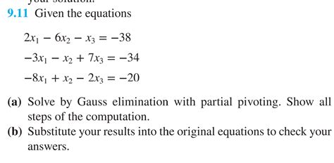 Solved Make A Python Code For Gauss Elimination With Partial Pivoting