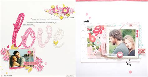 12 Scrapbook Layout Ideas For Couples In Love