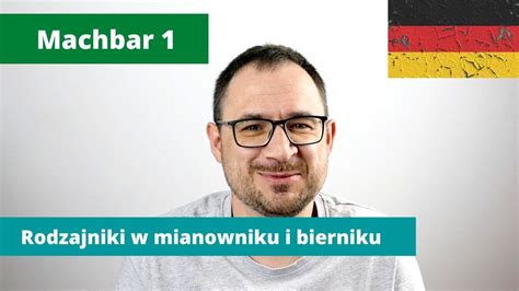 12 Rodzajniki W Mianowniku I Bierniku Machbar 1 YouTube