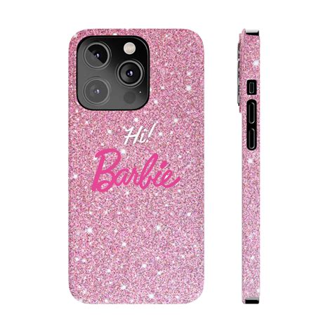 Hi Barbie Phone Case Cute And Stylish Iconic Phrase Barbie Etsy
