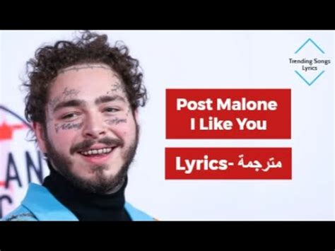 Post Malone I Like You Lyrics Youtube