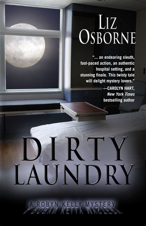 “Dirty Laundry” by Liz Osborne | Chanticleer Book Reviews