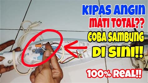 Cara Cepat Perbaiki Kipas Angin Mati Total Untuk Semua Merk Cara