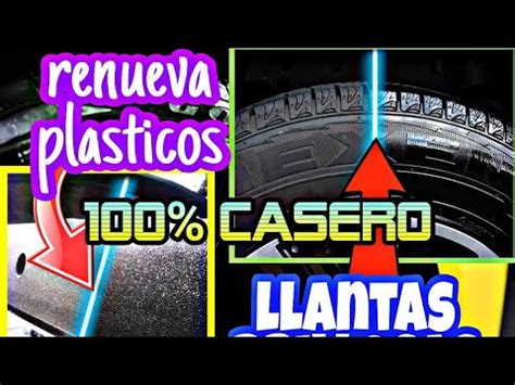 Como Hacer El Mejor Abrillantador De Llantas Casero Restaurador De