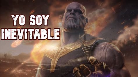 YO SOY INEVITABLE THANOS AVENGERS END GAME Si La Vida No Es