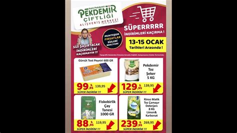 Pekdemir Market Hafta Sonu Kampanyalar 13 15 Ocak 2024 YouTube