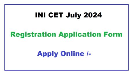 Ini Cet July Registration Application Form Apply Online Jkupdate In