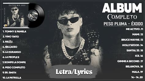 Peso Pluma Éxodo Nuevo Álbum Completo 2024 Letra Lyrics YouTube