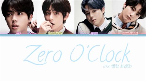 BTS ZERO O CLOCK Lyrics 방탄 소년단 ZERO O CLOCK 가사 Color Coded Lyrics