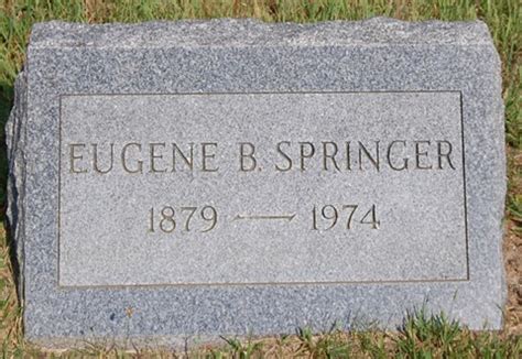 Eugene Burton Springer Homenaje De Find A Grave