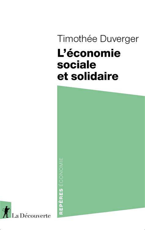 L économie sociale et solidaire Timothée Duverger Cairn info