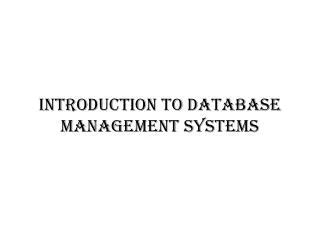 Ppt Introduction To Database Systems Powerpoint Presentation Free