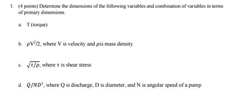 Solved Determine The Dimensions Of The Following Variables Chegg