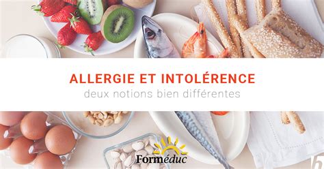 Allergie et intolérence alimentaire Forméduc