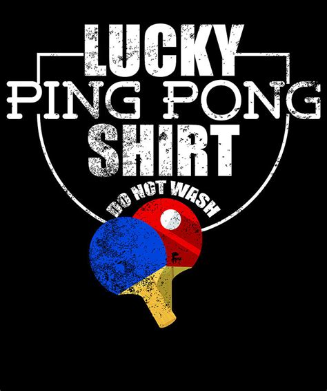 Lucky Ping Pong Design Funny Gift For Table Tennis Players Digital Art