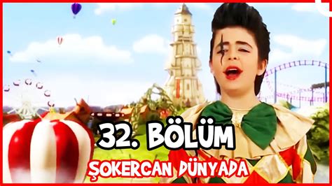 ŞOKERCAN DÜNYADA Bez Bebek 32 Bölüm Özel Bölüm YouTube