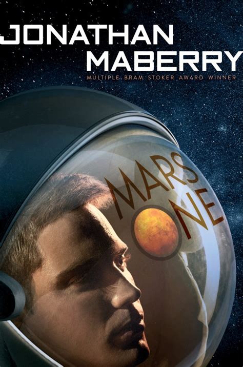 Mars One by Jonathan Maberry | Goodreads