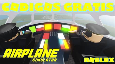 ️ Todos Los CÓdigos De Airplane Simulator Roblox ️ Septiembre 2021 ️