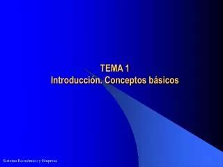 Ppt Tema Introducci N Conceptos B Sicos Powerpoint Presentation