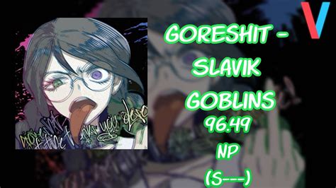 Vulnus Gs Slavik Goblins Haxagon S Ver S Youtube