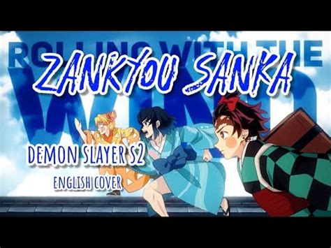 Zankyou Sanka Demon Slayer Op Male Cover Linferno Youtube