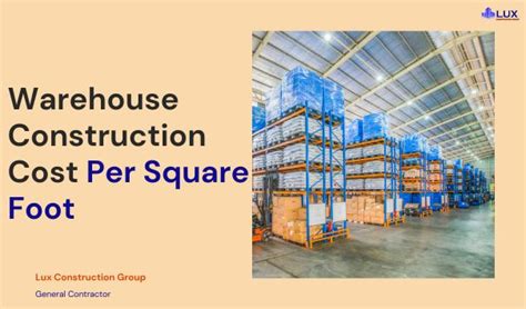 Warehouse Construction Cost Per Square Foot