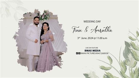 Wedding Tinu Amrutha Bmax Media Youtube