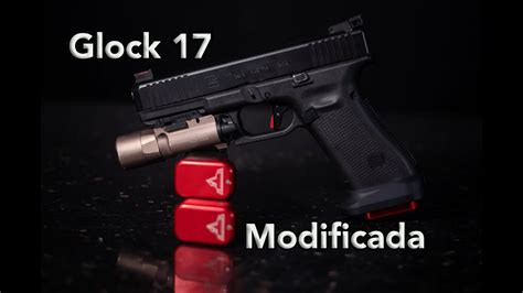 Glock 17 Modificada La Mejor Pistola Glock Youtube