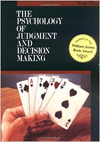 The Psychology of Judgment and Decision Making PDF Summary - Scott Plous