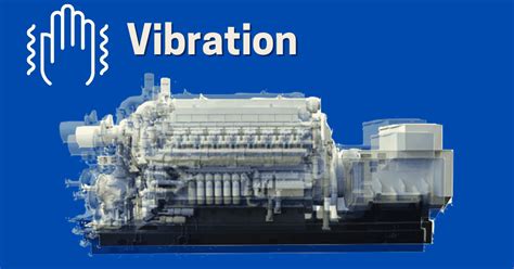 Understanding Vibrations In Marine Engines